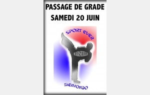 PROGRAMME DU PASSAGE DE GRADE SAMEDI 20 JUIN